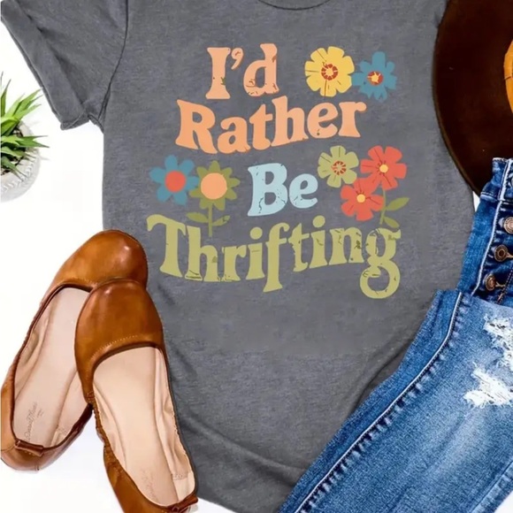 New! Gray Graphic Tee with Floral Design I’d Rather be Thrifting - Picture 1 of 3